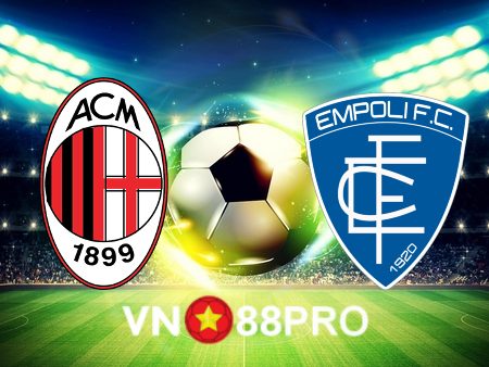 Soi kèo nhà cái bóng đá: AC Milan vs Empoli – 02h00 – 08/04/2023